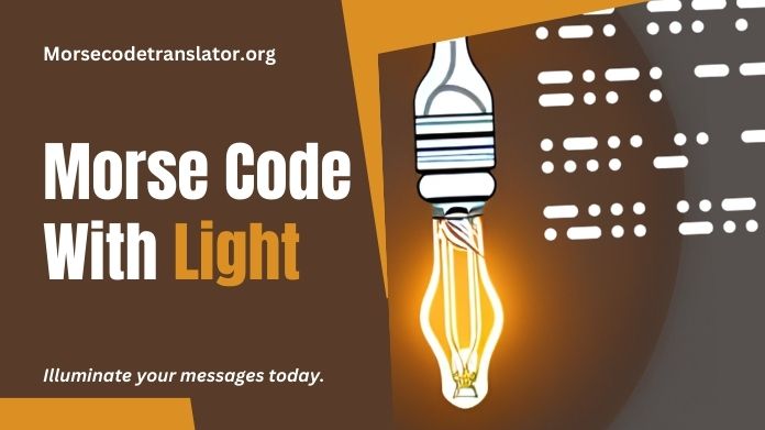 morse code with light